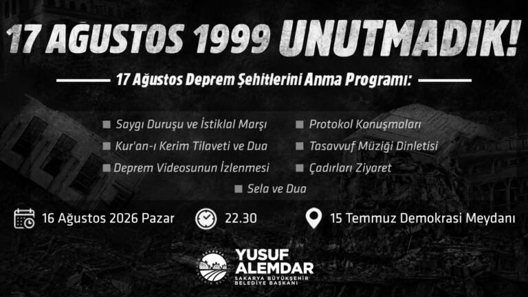 17 Ağustos Deprem Şehitleri Dualarla Anılacak