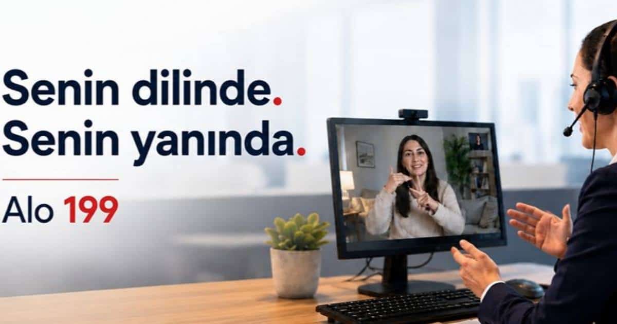 ALO 199 İşaret Dili Destek Hizmetiyle Engelsiz İletişim