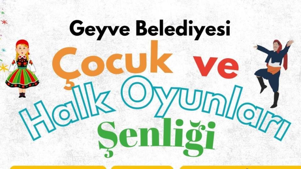 Geyve Belediyesi’nden 22-23 Ağustos’ta İki Günlük Şenlik