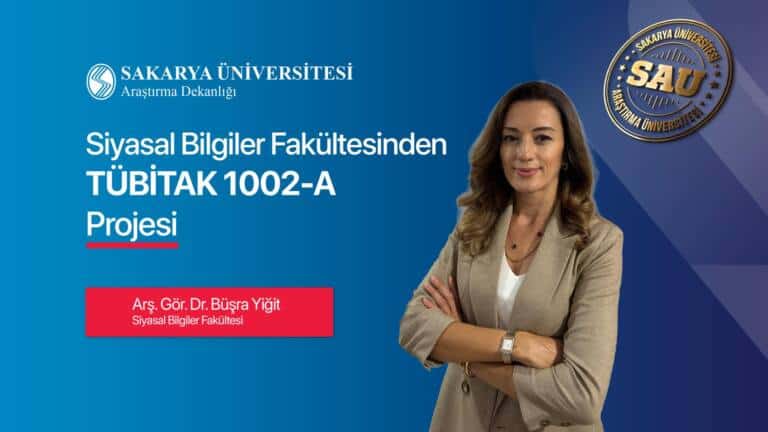 Sakarya Üniversitesi’nden TÜBİTAK Destekli Köprü İstihdam Projesi