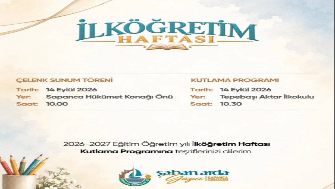 İlköğretim Haftası Sakarya’da Kutlanıyor