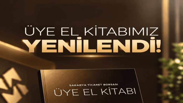 Sakarya Ticaret Borsası Üye El Kitabını Yeniledi