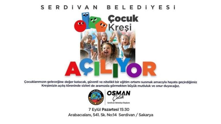 Serdivan’da 4-6 Yaş Kreş ve Gündüz Bakımevi Açılıyor