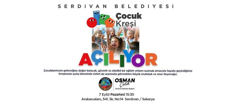 Serdivan’da 4-6 Yaş Kreş ve Gündüz Bakımevi Açılıyor