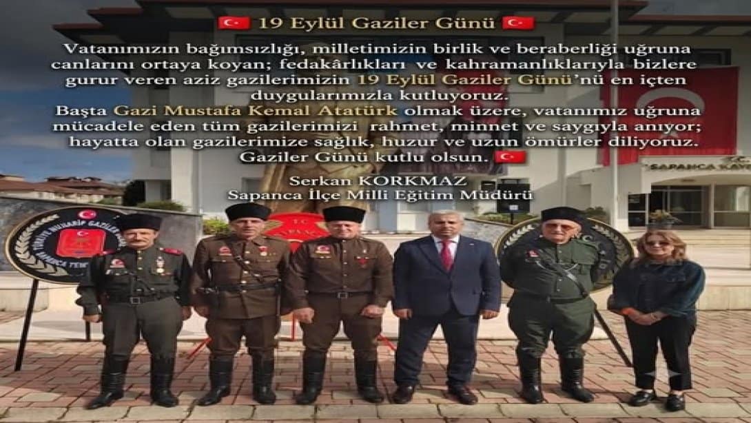 Serkan Korkmaz’dan 19 Eylül Gaziler Günü Mesajı