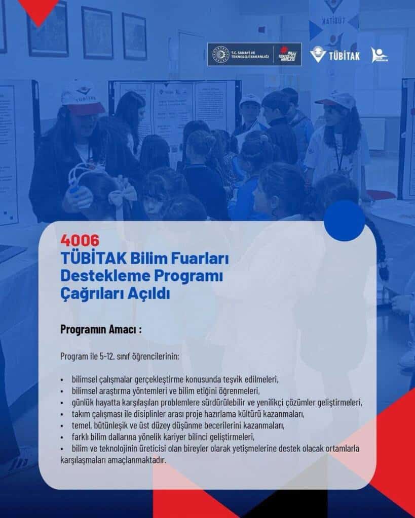 TÜBİTAK 4006 Bilim Fuarları Destek Çağruları Açıldı