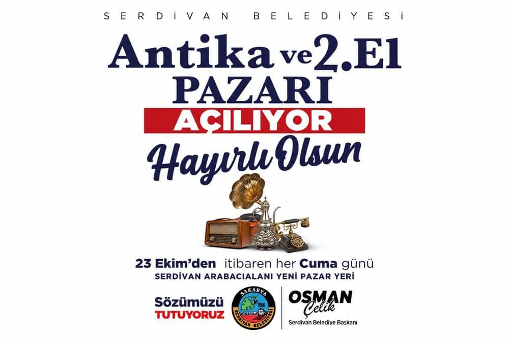 Serdivan’da Antika ve 2. El Pazarı Açılıyor